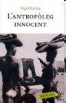 ANTROPÒLEG INNOCENT, L'