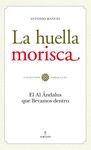 HUELLA MORISCA, LA