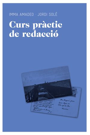 CURS PRÀCTIC DE REDACCIÓ