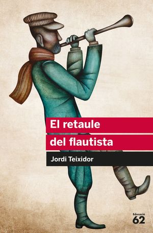 RETAULE DEL FLAUTISTA, EL