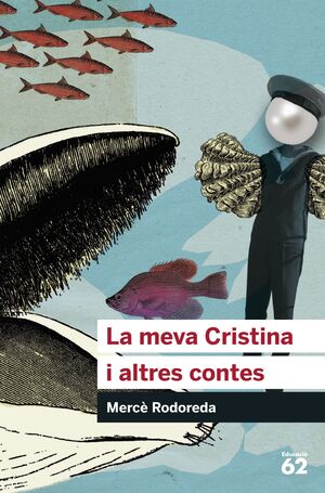 MEVA CRISTINA I ALTRES CONTES, LA