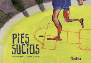 PIES SUCIOS