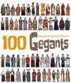 100 GEGANTS - VOLUM 1