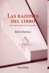 RAZONES DEL LIBRO, LAS. FUTURO, PRESENTE Y PASADO