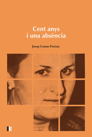 CENTS ANYS I UNA ABSÈNCIA