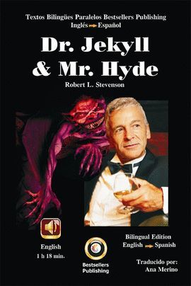 DR. JEKYLL & MR. HYDE (BILINGUAL VERSION ENGLISH - SPANISH)