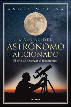 MANUAL DEL ASTRÓNOMO AFICIONADO