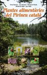 PLANTES ALIMENTÀRIES DEL PIRINEU CATALÀ