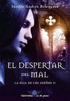 DESPERTAR DEL MAL, EL