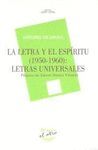 LETRA Y EL ESPIRITU, LA (1950-1960): LETRAS UNIVERSALES