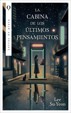 CABINA DE LOS ÚLTIMOS PENSAMIENTOS, LA