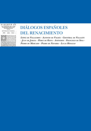 DIALOGOS ESPAÑOLES DEL RENACIMIENTO