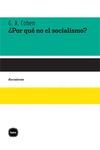 POR QUÉ NO EL SOCIALISMO?