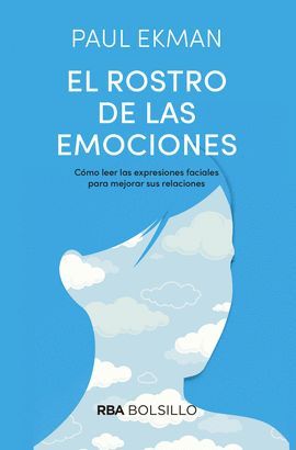 ROSTRO DE LAS EMOCIONES, EL