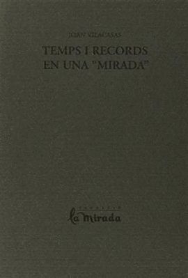 TEMPS I RECORDS EN UNA MIRADA