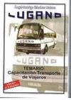 TEMARIO: COMPETENCIA PROFESIONAL TRANSPORTE DE VIAJEROS