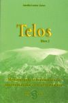 TELOS LIBRO 2 - MENSAJES PARA LA ILUMINACION DE UNA HUMANIDAD EN TRANSFORMACION