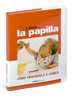 Y AHORA...LA PAPILLA