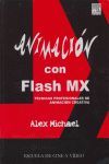 ANIMACION CON FLASH MX (+ CD)