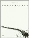 ROMPENIEVES 1, EL FUGITIVO