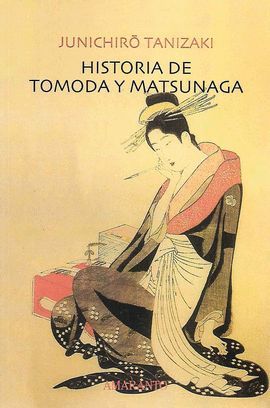 HISTORIA DE TOMODA Y MATSUNAGA