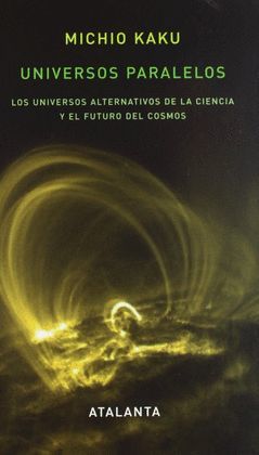 UNIVERSOS PARALELOS.
