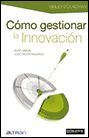 CÓMO GESTIONAR LA INNOVACIÓN