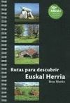 RUTAS PARA DESCUBRIR EUSKAL HERRIA