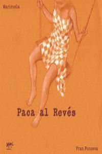 PACA AL REVÉS