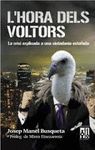 HORA DELS VOLTORS, L'