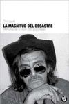 MAGNITUD DEL DESASTRE, LA
