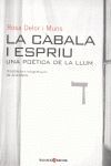 CÀBALA I ESPRIU, LA. UNA POÈTICA DE LA LLUM