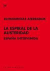 ESPIRAL DE LA AUSTERIDAD, LA
