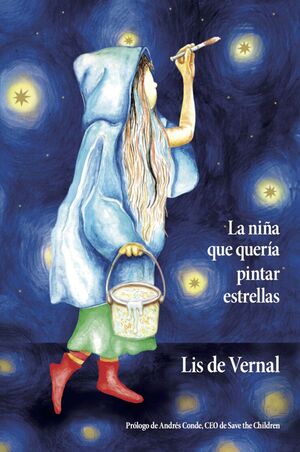 NIÑA QUE QUERÍA PINTAR ESTRELLAS, LA