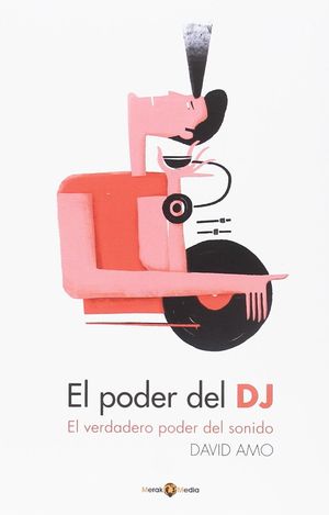 PODER DEL DJ, EL