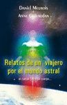 RELATOS DE UN VIAJERO POR EL MUNDO ASTRAL