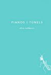 PIANOS I TÚNELS