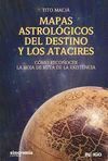 MAPAS ASTROLOGICOS DEL DESTINO Y LOS ATACIRES