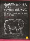 GASTRONOMIA DEL CERDO IBERICO
