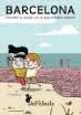 BARCELONA. DESCOBREIX LA CIUTAT AMB LA GUIA TURISITCA INFANTIL