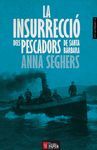 INSURRECCIO DELS PESCADORS DE SANTA BARBARA, LA