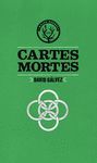 CARTES MORTES