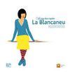 BLANCANEU, LA