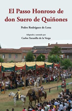 PASSO HONROSO DE DON SUERO DE QUIÑONES, EL
