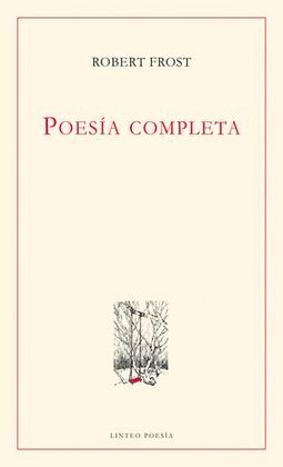 POESIA COMPLETA (ROBERT FROST)