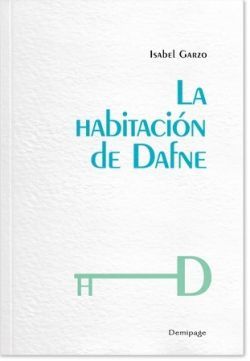 HABITACIÓN DE DAFNE, LA