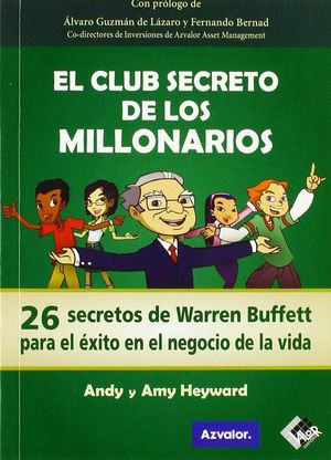 CLUB SECRETO DE LOS MILLONARIOS, EL