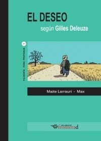 DESEO SEGÚN GILLES DELEUZE, EL