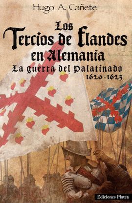 TERCIOS DE FLANDES EN ALEMANIA, LOS