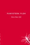 PUNYETERA FLOR